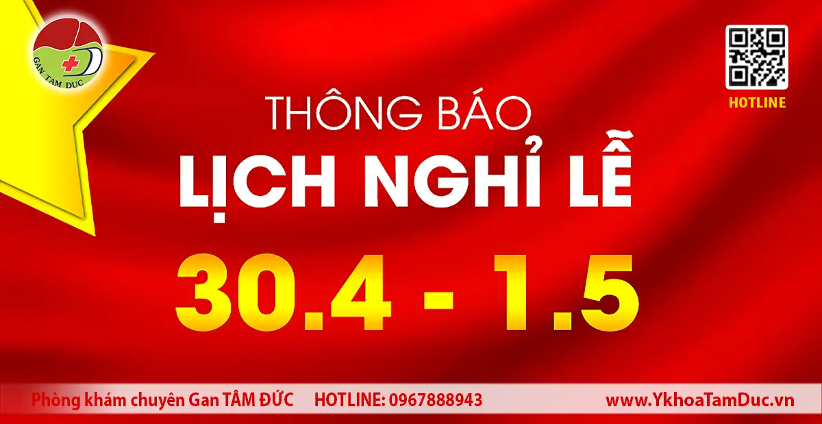 Thông báo lỊch nghỉ lễ 30/4 & 01/5/2026 - Gan Tâm Đức