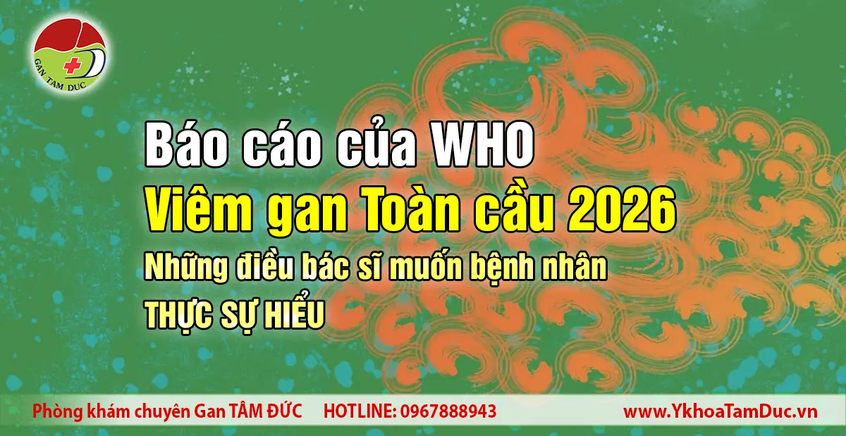 Banner về báo cáo WHO viêm gan toàn cầu 2026 và thông điệp giáo dục bệnh nhân